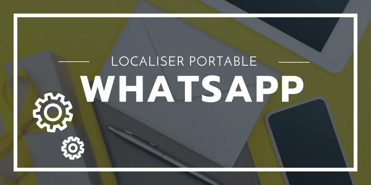 comment localiser un numero de telephone avec whatsapp